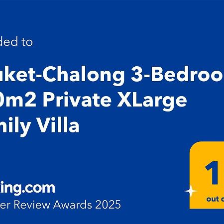 Phuket-Chalong 3-Bedrooms 240M2 Private Xlarge Family Villa Exterior foto